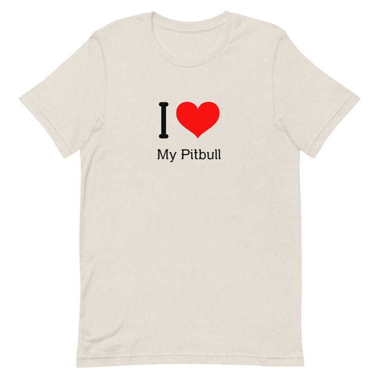 I Love My Pitbull T Shirt